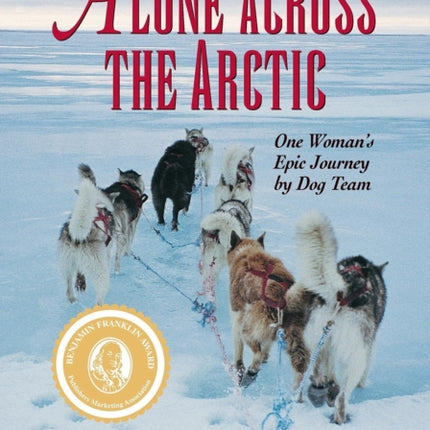 Alone Across the Arctic