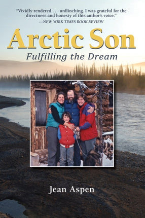 Arctic Son Fulfilling the Dream