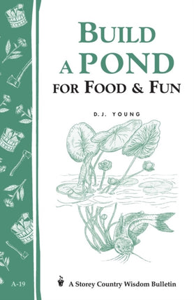 Build a Pond for Food and Fun Storeys Country