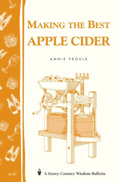 Making the Best Apple Cider Storeys Country
