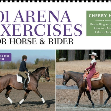 101 Arena Exercises for Horse and Rider A