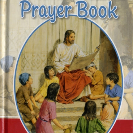 The Catholic Children's Prayer Book