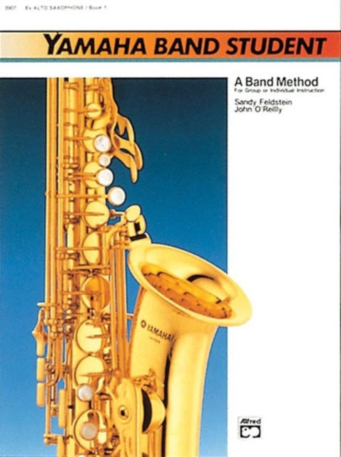 Yamaha Band Student Book 1  Alto Saxophone Yamaha Band Method