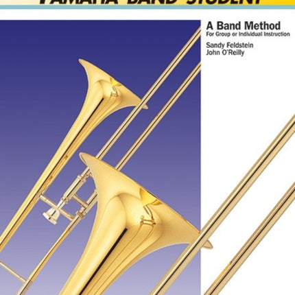 Yamaha Band Student Book 2  Trombone Yamaha Band Method