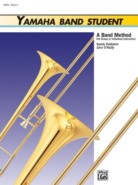 Yamaha Band Student Book 2  Trombone Yamaha Band Method