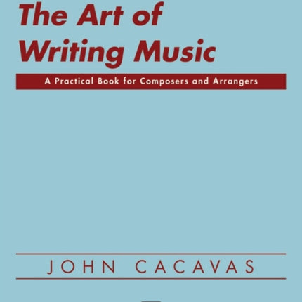 The Art of Writing Music Softcover Book