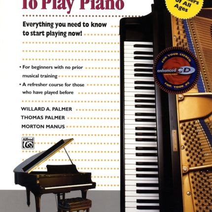 Alfreds Teach Yourself to Play Piano With CD Teach Yourself Series Everything You Need to Know to Start Playing Now