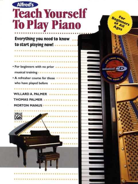 Alfreds Teach Yourself to Play Piano With CD Teach Yourself Series Everything You Need to Know to Start Playing Now