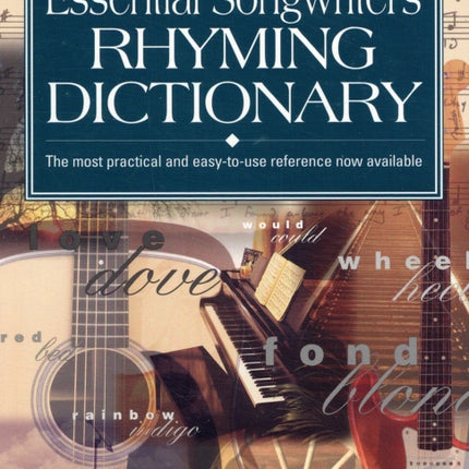 Essential Songwriters Rhyming Dictionary