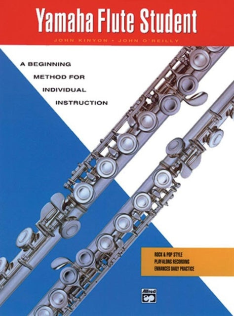 Yamaha Flute Student A Beginning Method for Individual Instruction Yamaha Individual Instruction