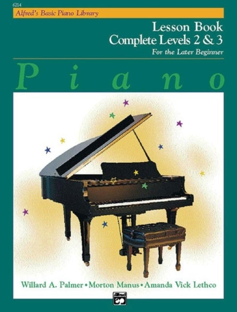 Alfred's Basic Piano Library Lesson 2-3 Complete: For the Late Beginner