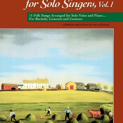 Folk Songs for Solo Singers, Vol. 1