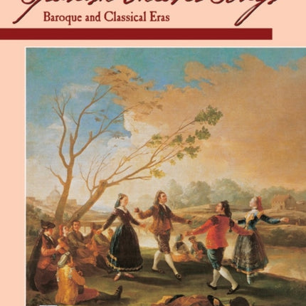 Spanish Theater Songs Baroque and Classical Eras