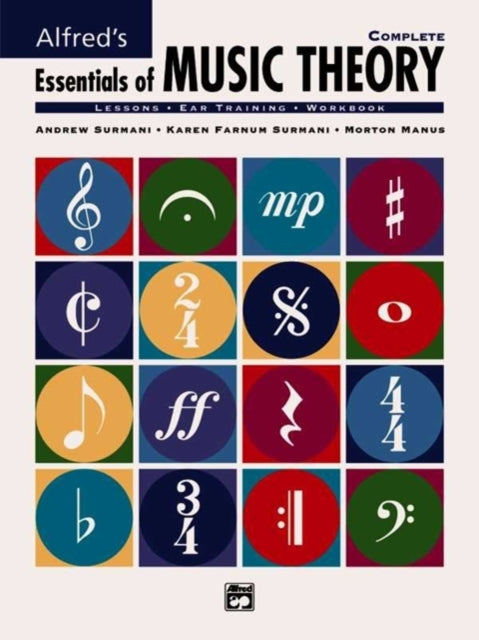 Alfred's Essentials of Music Theory: Complete