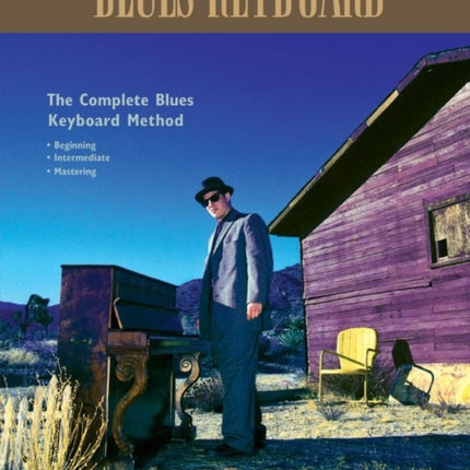 Beginning Blues Keyboard Complete Method