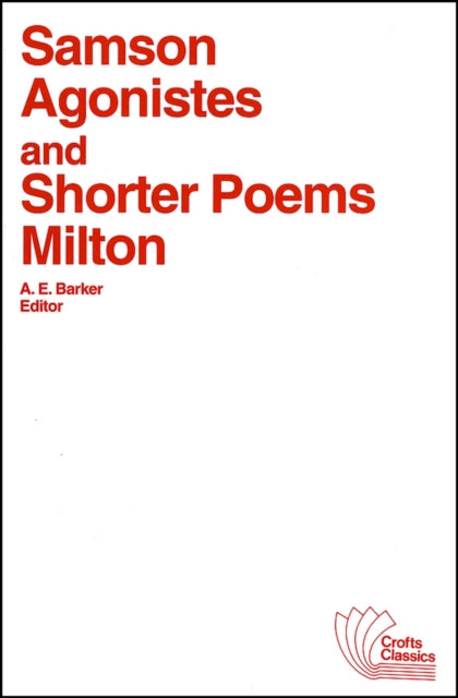 Samson Agonistes and Shorter Poems