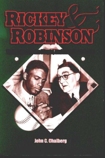 Rickey and Robinson: The Preacher, the Player and the American's Game