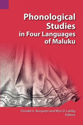 Phonological Studies in Four Languages of Maluku 108 Summer Institute of Linguistics and the University of Texas