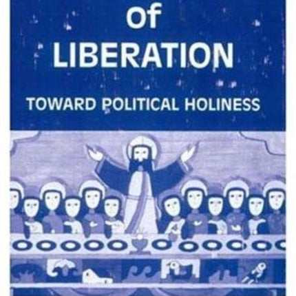 The Spirituality of Liberation