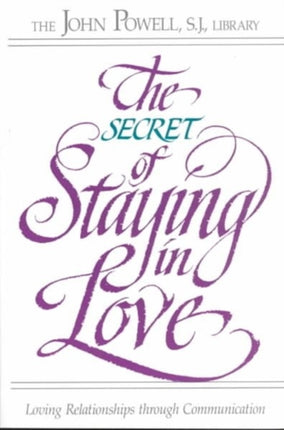 Secret of Staying in Love