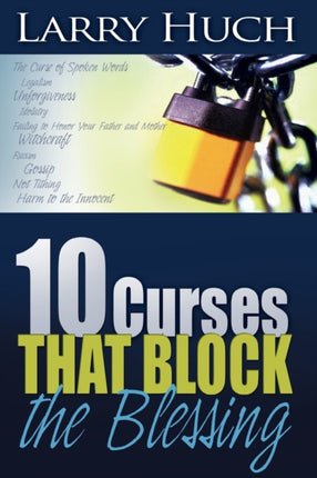 10 Curses That Block the Blessing