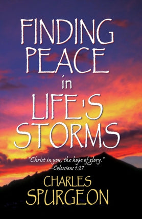 Finding Peace in Lifes Storms