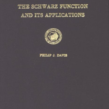 The Schwarz Function and Its Applications