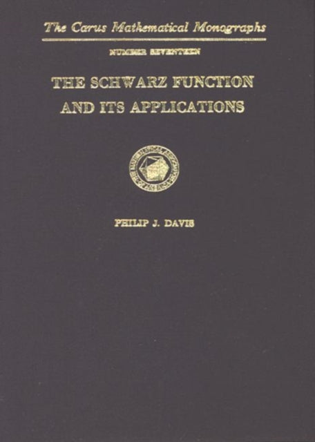 The Schwarz Function and Its Applications