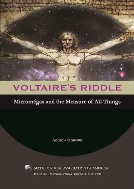 Voltaires Riddle  Micromegas and the Measure of All Things