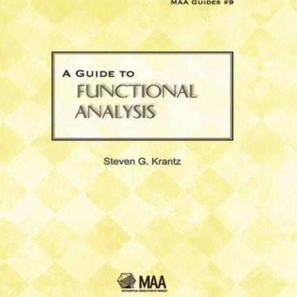 A Guide to Functional Analysis