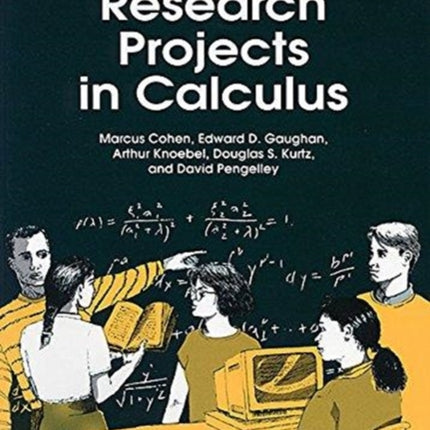 Student Research Projects in Calculus