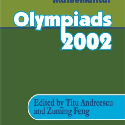 USA and International Mathematical Olympiads 2002