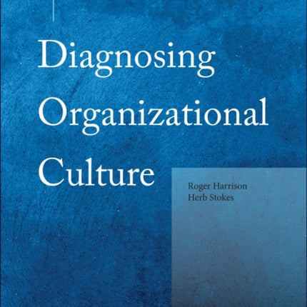 Diagnosing Organizational Culture Instrument