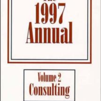 1997 Annual V2 Consulting Paper Edition 1997 Consulting The Annual Volume 2