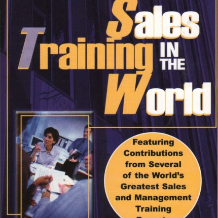 The Greatest Sales Training In The World