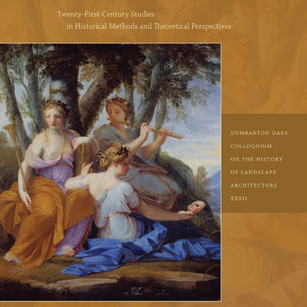 Clio in the Italian Garden: Twenty-First–Century Studies in Historical Methods and Theoretical Perspectives