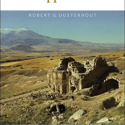 A Byzantine Settlement in Cappadocia: Revised Edition