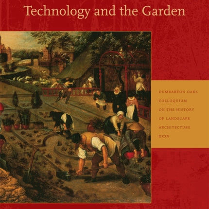 Technology and the Garden