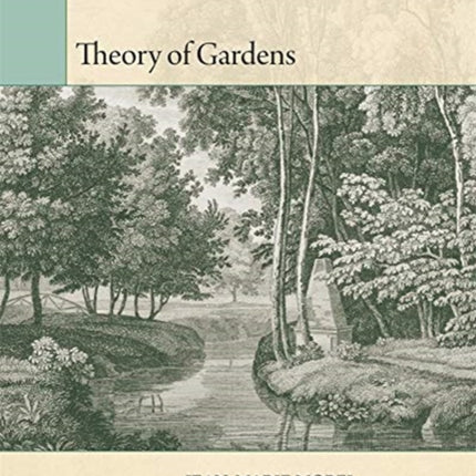 Theory of Gardens