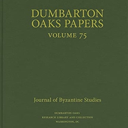 Dumbarton Oaks Papers, 75