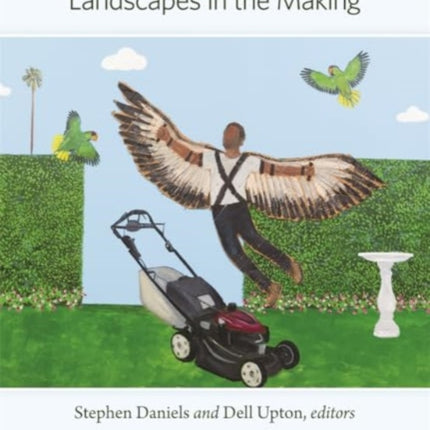 Landscapes in the Making