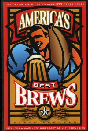 Americas Best Brews The Definitive Guide to More