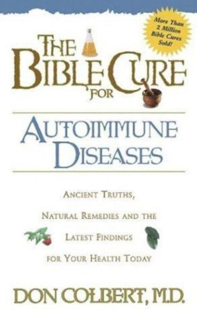 Bible Cure for Autoimmune Disorders