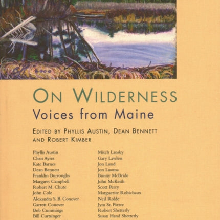 On Wilderness: Voices from Maine