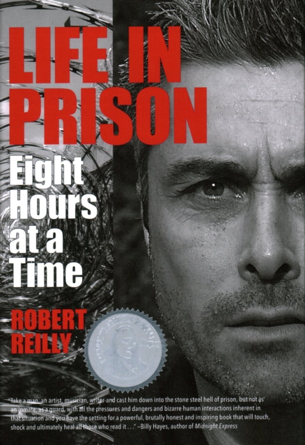 Life In Prison: Eight Hours at a Time