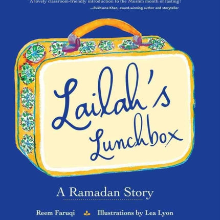 Lailah's Lunchbox: A Ramadan Story