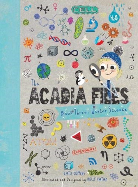 The Acadia Files: Book Three, Winter Science