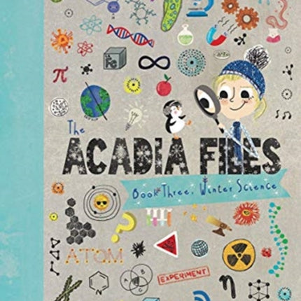 The Acadia Files: Winter Science