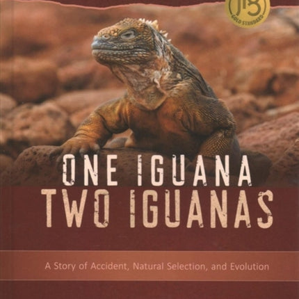 One Iguana, Two Iguanas: A Story of Accident, Natural Selection, and Evolution