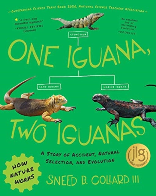 One Iguana, Two Iguanas: A Story of Accident, Natural Selection, and Evolution